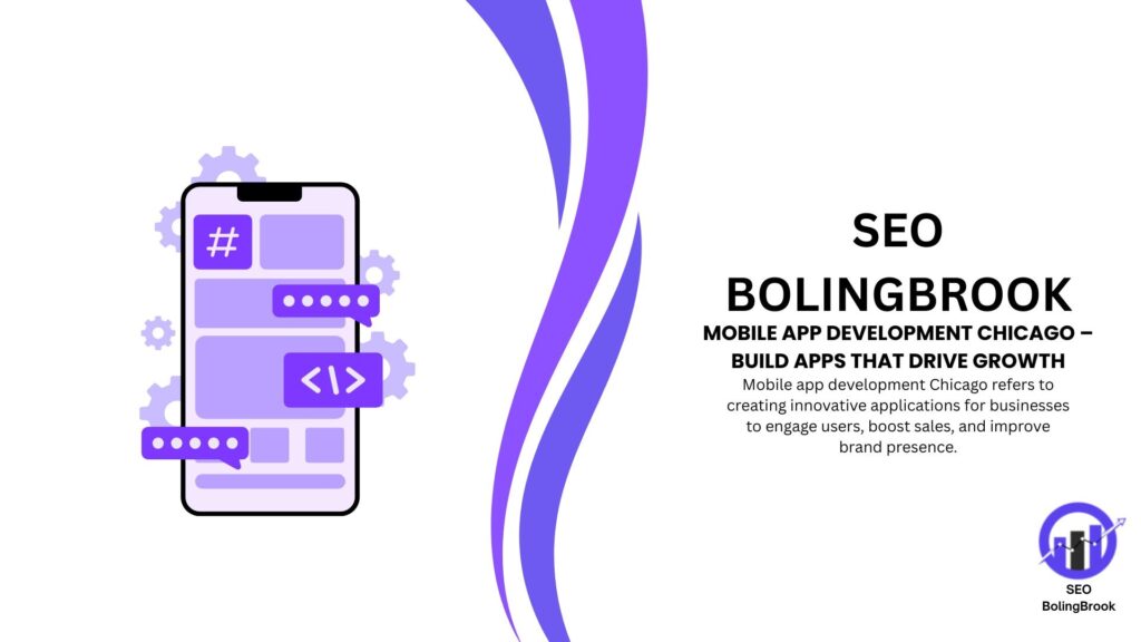 Mobile App Development Chicago