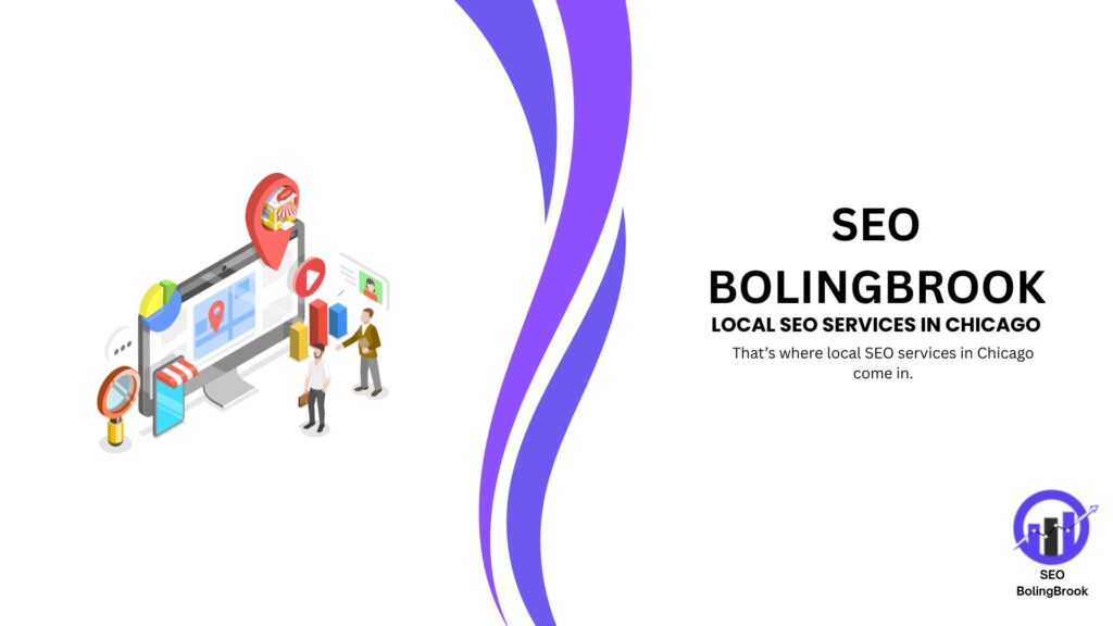 Local SEO Services in Chicago